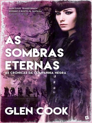 cover image of As Sombras Eternas  As Crónicas da Companhia Negra